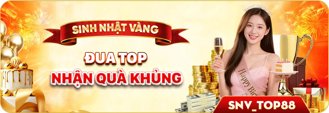 ĐUA TOP NHẬN QUÀ KHỦNG